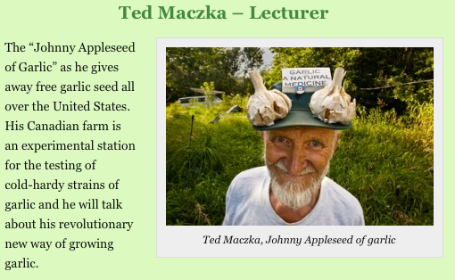 Ted Maczka the “Johnny Appleseed of Garlic”